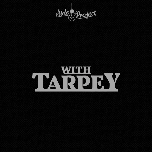 With Tarpey