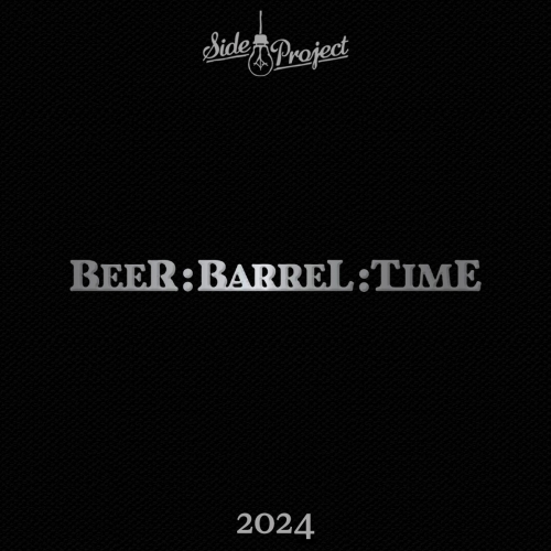 Beer : Barrel : Time (2024)