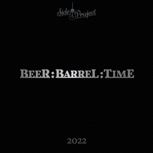 Beer : Barrel : Time (2022)