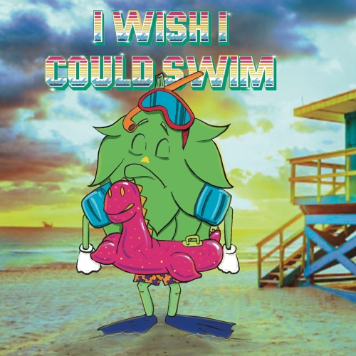 I Wish I Could Swim