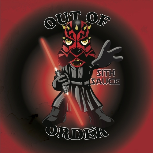 Out of Order: Sith Sauce