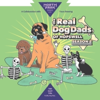 The Real Dog Dads of Hopewell: Season 2