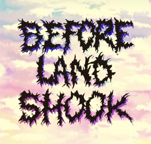 Before Land Shook (2024)