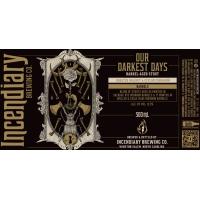 Our Darkest Days (2024 - Roasted Walnut And Ceylon Cinnamon)